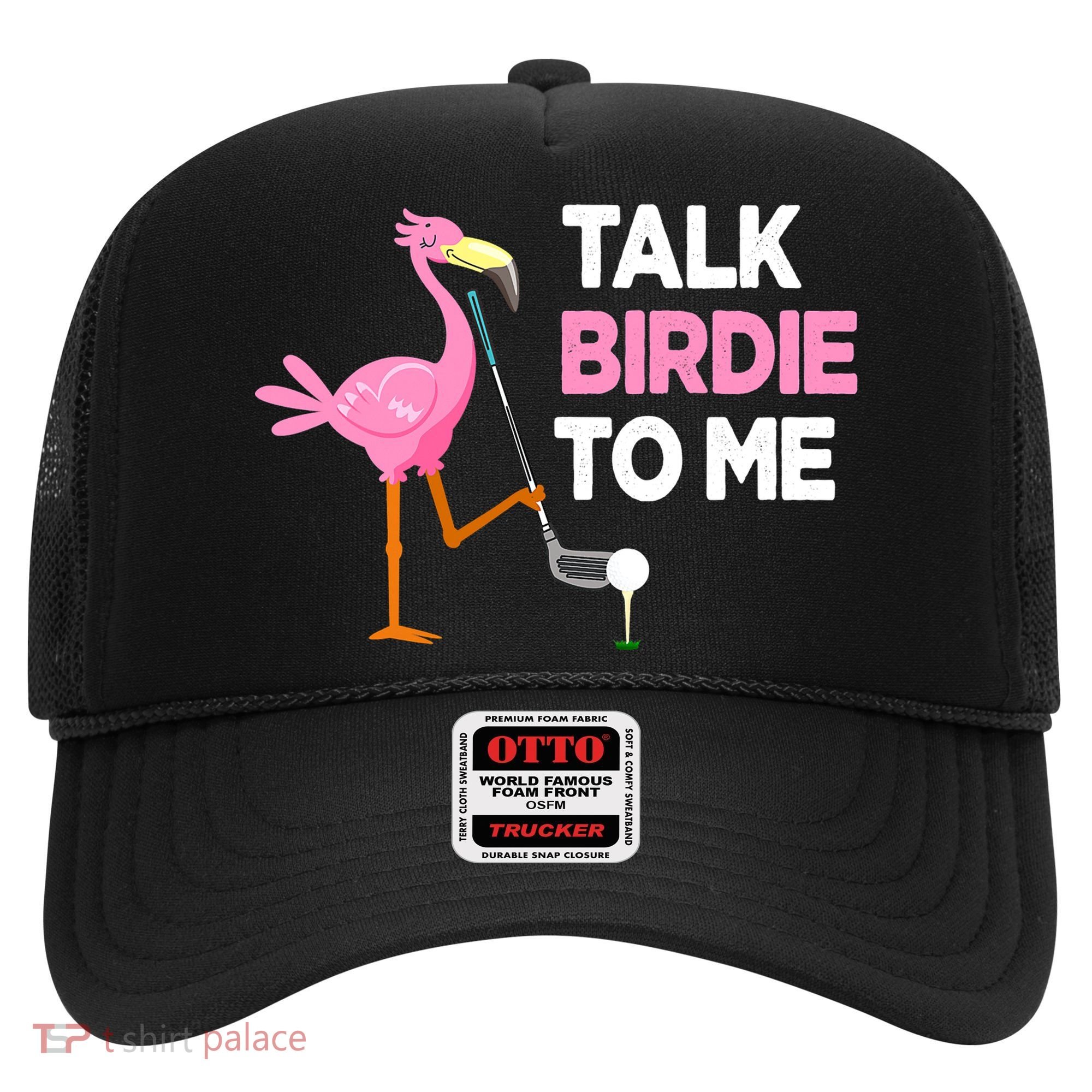 Flamingo Playing Golf Talk Birdie To Me Pun Funny Hat
