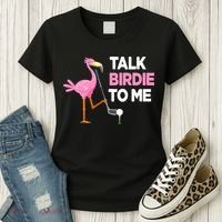 Flamingo Playing Golf Talk Birdie To Me Pun Funny Women's T-Shirt thumb 3