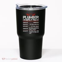 Funny Plumber Gifts Plumber Hourly Labor Rates Plumber Tumbler thumb 0