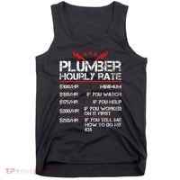 Funny Plumber Gifts Plumber Hourly Labor Rates Plumber Tank Top thumb 0