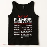 Funny Plumber Gifts Plumber Hourly Labor Rates Plumber Tank Top thumb 2