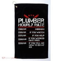 Funny Plumber Gifts Plumber Hourly Labor Rates Plumber Golf Towel thumb 0