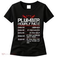 Funny Plumber Gifts Plumber Hourly Labor Rates Plumber Women's T-Shirt thumb 0