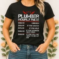 Funny Plumber Gifts Plumber Hourly Labor Rates Plumber Women's T-Shirt thumb 2