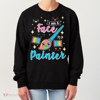 Face Painter Gift For Makeup Artist Women's Sweatshirt