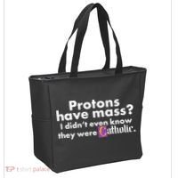 Funny Protons Have Mass I Didn't Know They Were Catholic Tote Bag thumb 2