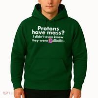 Funny Protons Have Mass I Didn't Know They Were Catholic Hoodie thumb 2