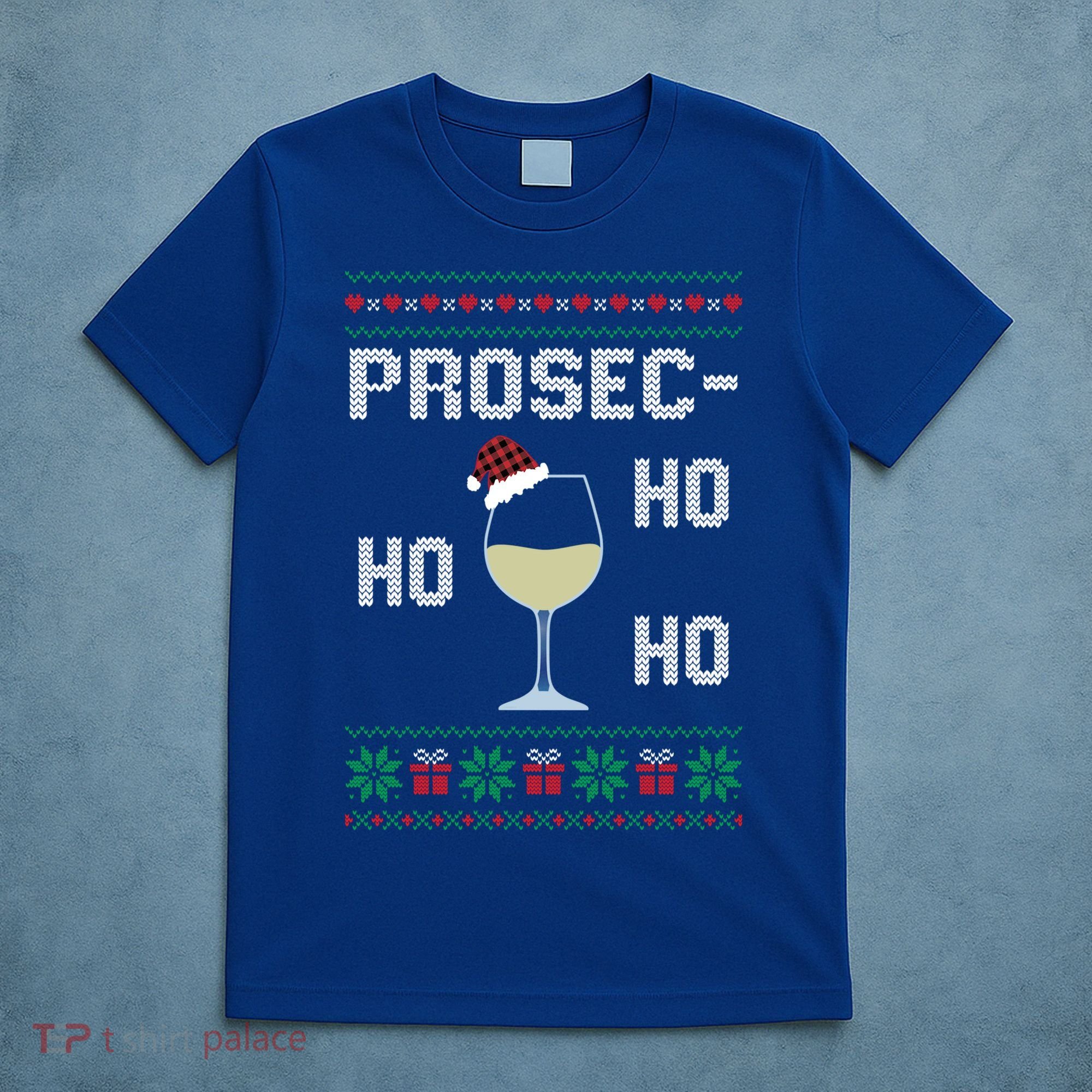 Funny Prosec Ho Ho Ho Christmas Prosecco Santa Hat Wine Gift T-Shirt