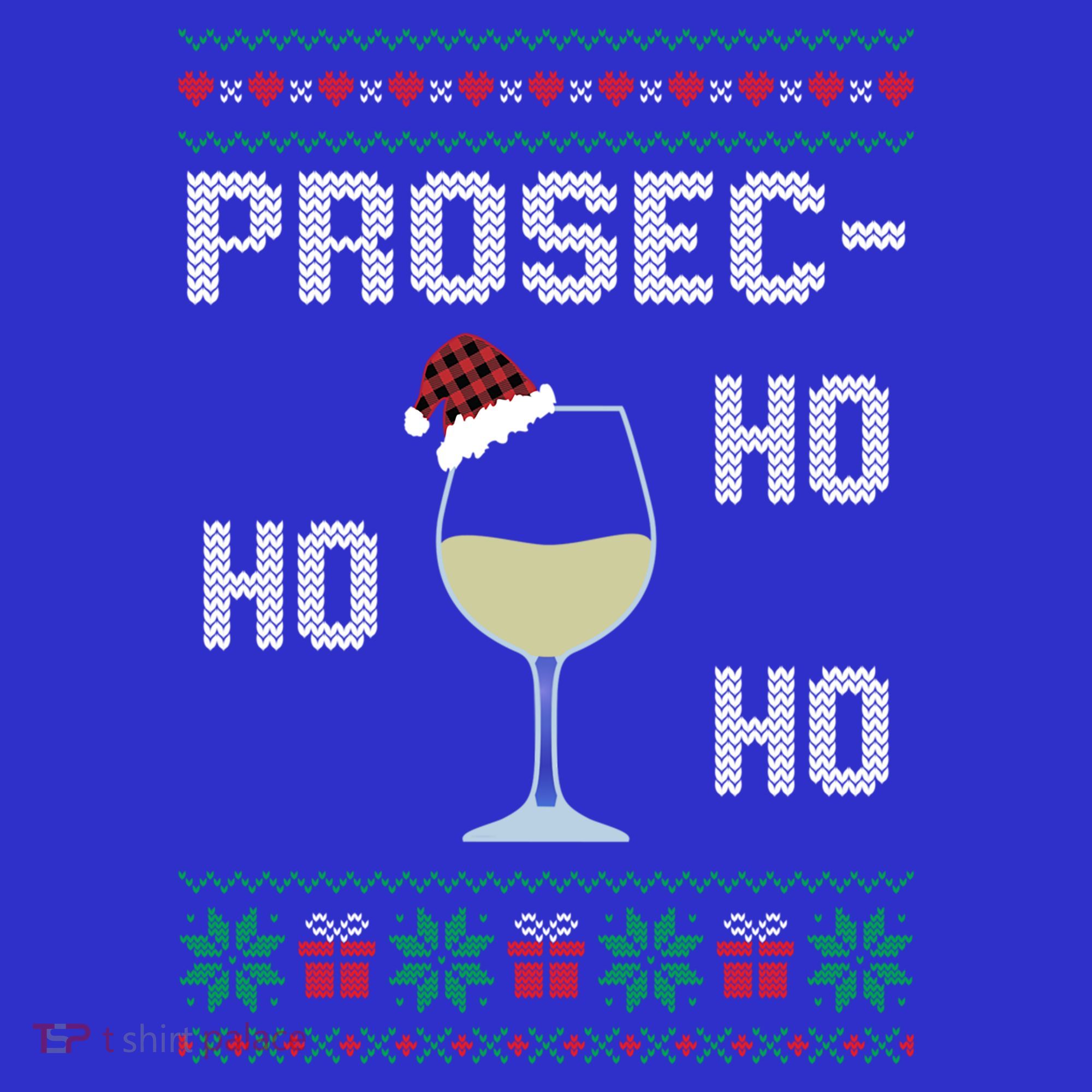 Funny Prosec Ho Ho Ho Christmas Prosecco Santa Hat Wine Gift T-Shirt