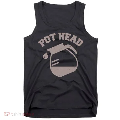 Funny Pot Head Coffee Lover Tank Top
