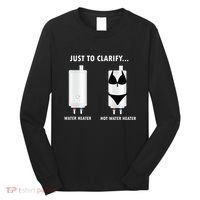 Funny Plumber Hot Water Heater Plumbing Dad Joke Long Sleeve Shirt thumb 0
