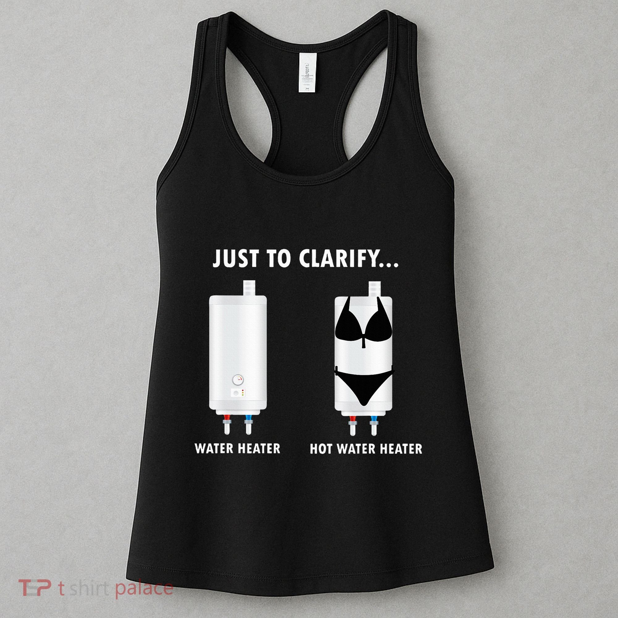 Funny Plumber Hot Water Heater Plumbing Dad Joke Women's Tank Top