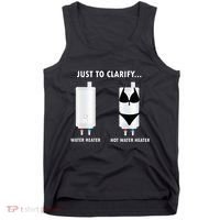 Funny Plumber Hot Water Heater Plumbing Dad Joke Tank Top thumb 0