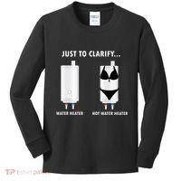 Funny Plumber Hot Water Heater Plumbing Dad Joke Kids Long Sleeve Shirt thumb 0