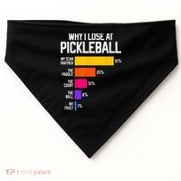 Funny Pickleball Humor Why I Lose USA-Made Doggie Bandana thumb 0