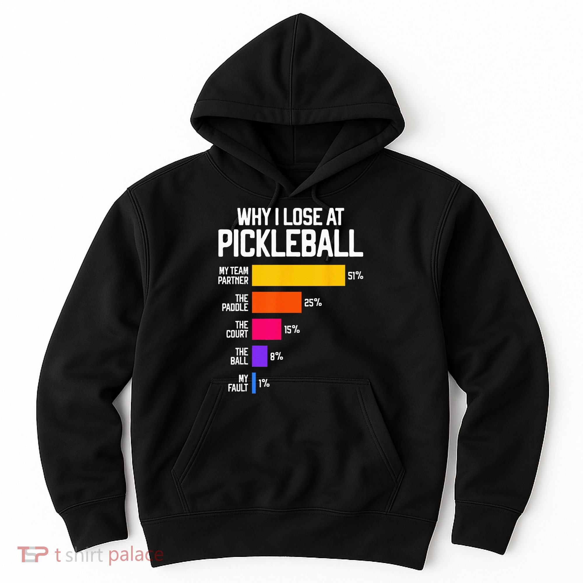 Funny Pickleball Humor Why I Lose Hoodie