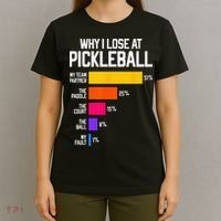 Funny Pickleball Humor Why I Lose T-Shirt thumb 4