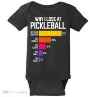 Funny Pickleball Humor Why I Lose Baby Bodysuit thumb 0