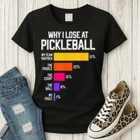 Funny Pickleball Humor Why I Lose Women's T-Shirt thumb 3