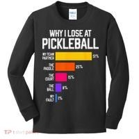 Funny Pickleball Humor Why I Lose Kids Long Sleeve Shirt thumb 0