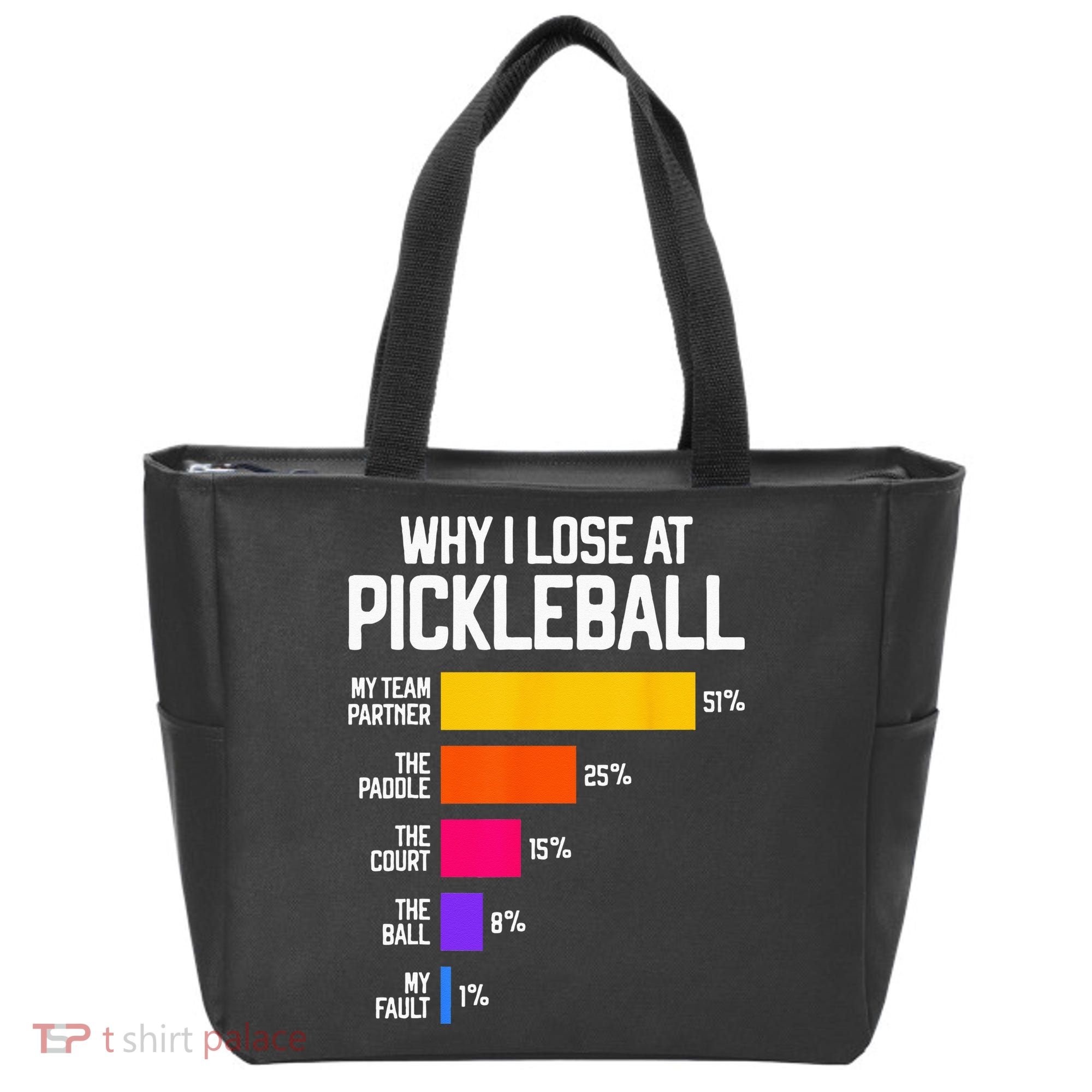 Funny Pickleball Humor Why I Lose Tote Bag