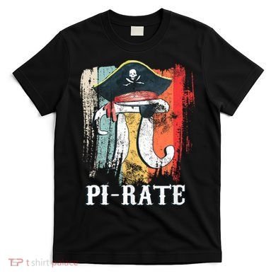 Funny Pi-rate - Happy Pi Day Math Geek Pirate Lover T-Shirt