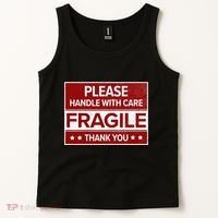 Fragile Please Handle With Care Sensitive Personality Tank Top thumb 2