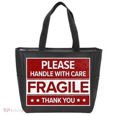 Fragile Please Handle With Care Sensitive Personality Tote Bag