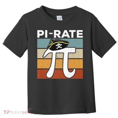 Funny Pi-rate - Happy Pi Day Math Geek Pirate Lover Toddler T-Shirt