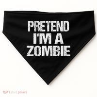 Funny Pretend I'm A Zombie Halloween Costume USA-Made Doggie Bandana thumb 0
