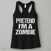 Funny Pretend I'm A Zombie Halloween Costume Women's Tank Top thumb 3
