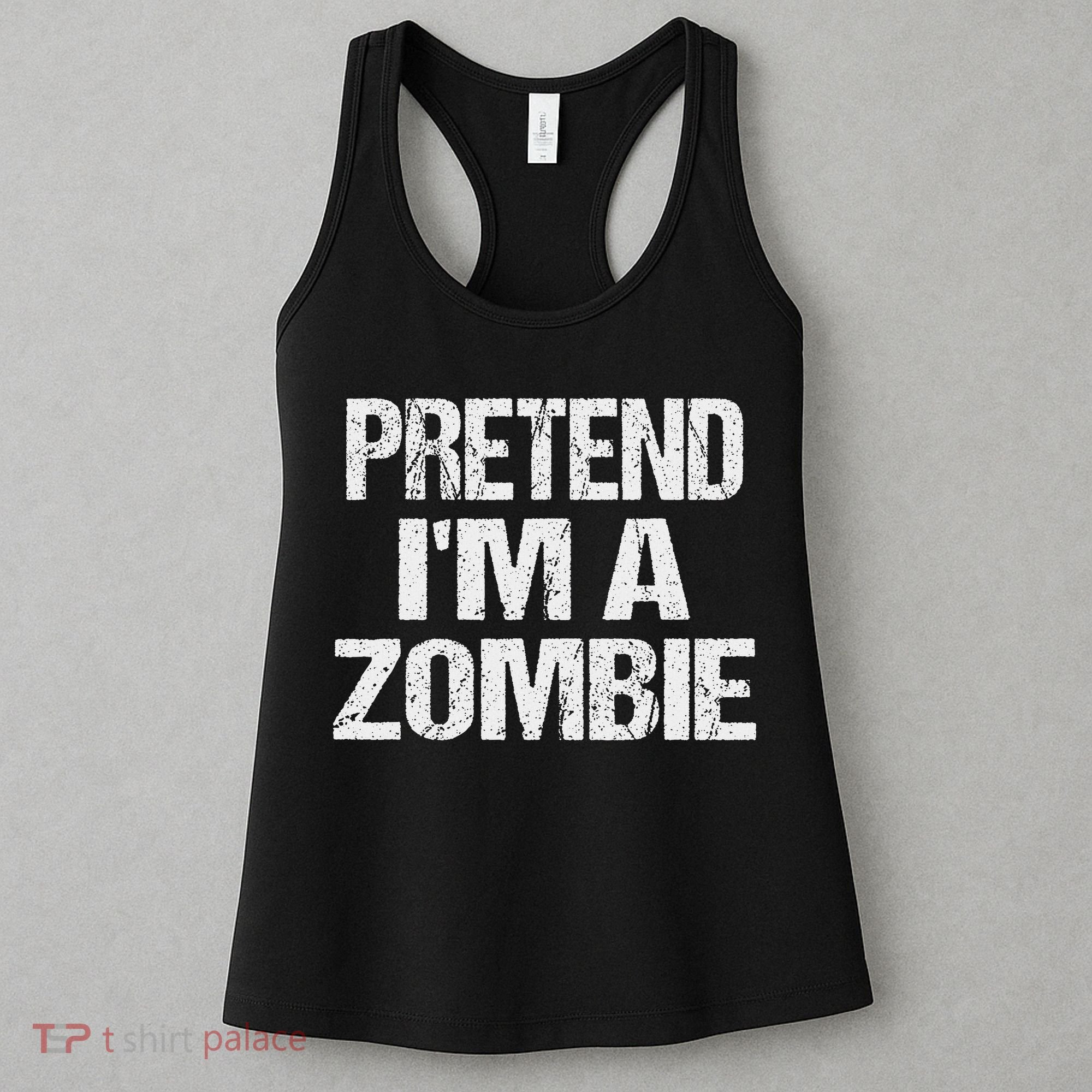 Funny Pretend I'm A Zombie Halloween Costume Women's Tank Top
