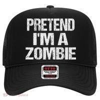 Funny Pretend I'm A Zombie Halloween Costume Hat thumb 0
