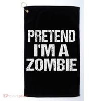 Funny Pretend I'm A Zombie Halloween Costume Golf Towel thumb 0
