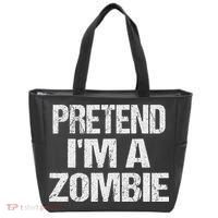 Funny Pretend I'm A Zombie Halloween Costume Tote Bag thumb 0