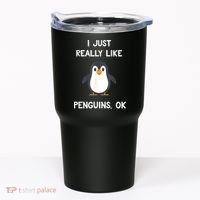 Funny Penguin I Just Really Like Penguins OK Tumbler thumb 0