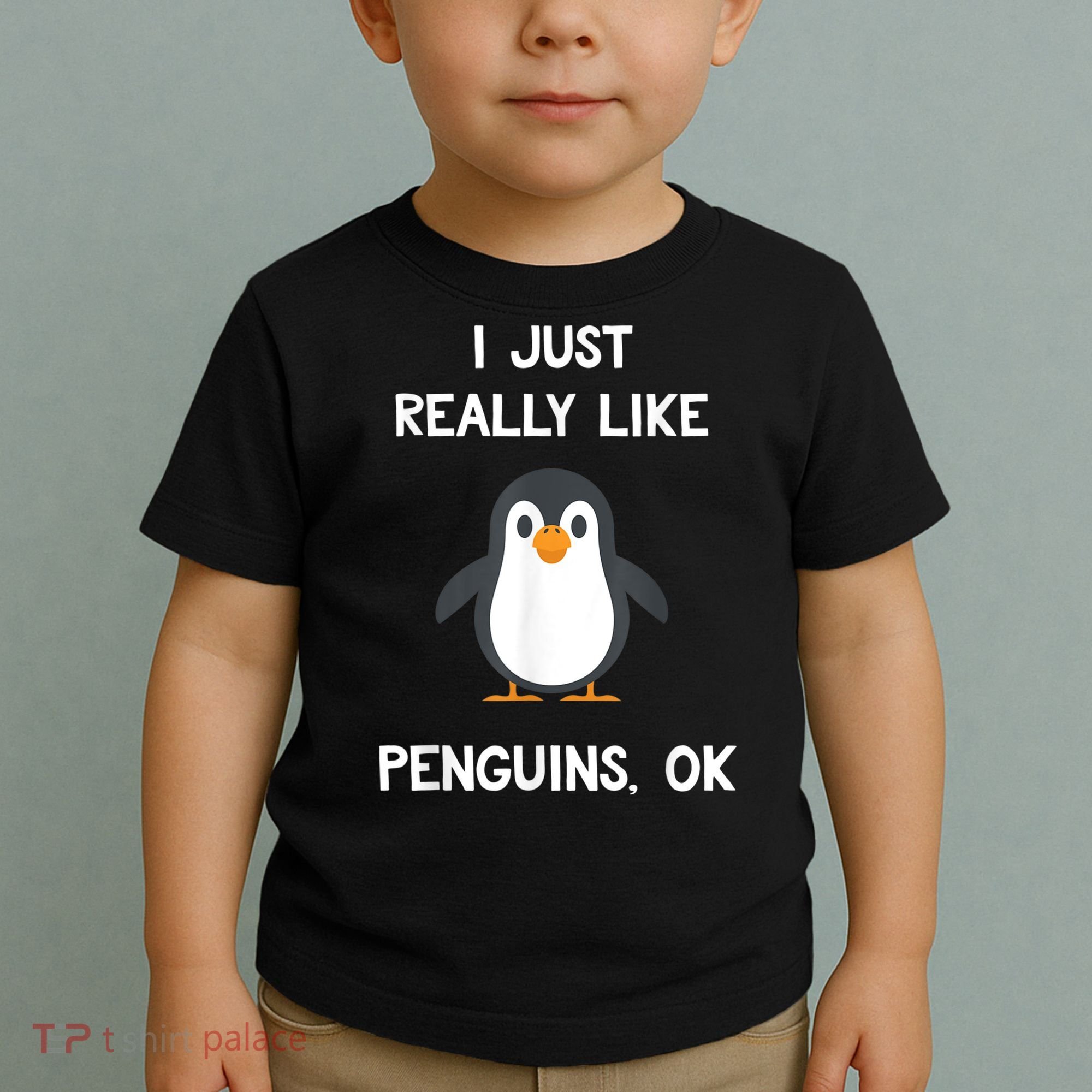 Funny Penguin I Just Really Like Penguins OK Toddler T-Shirt