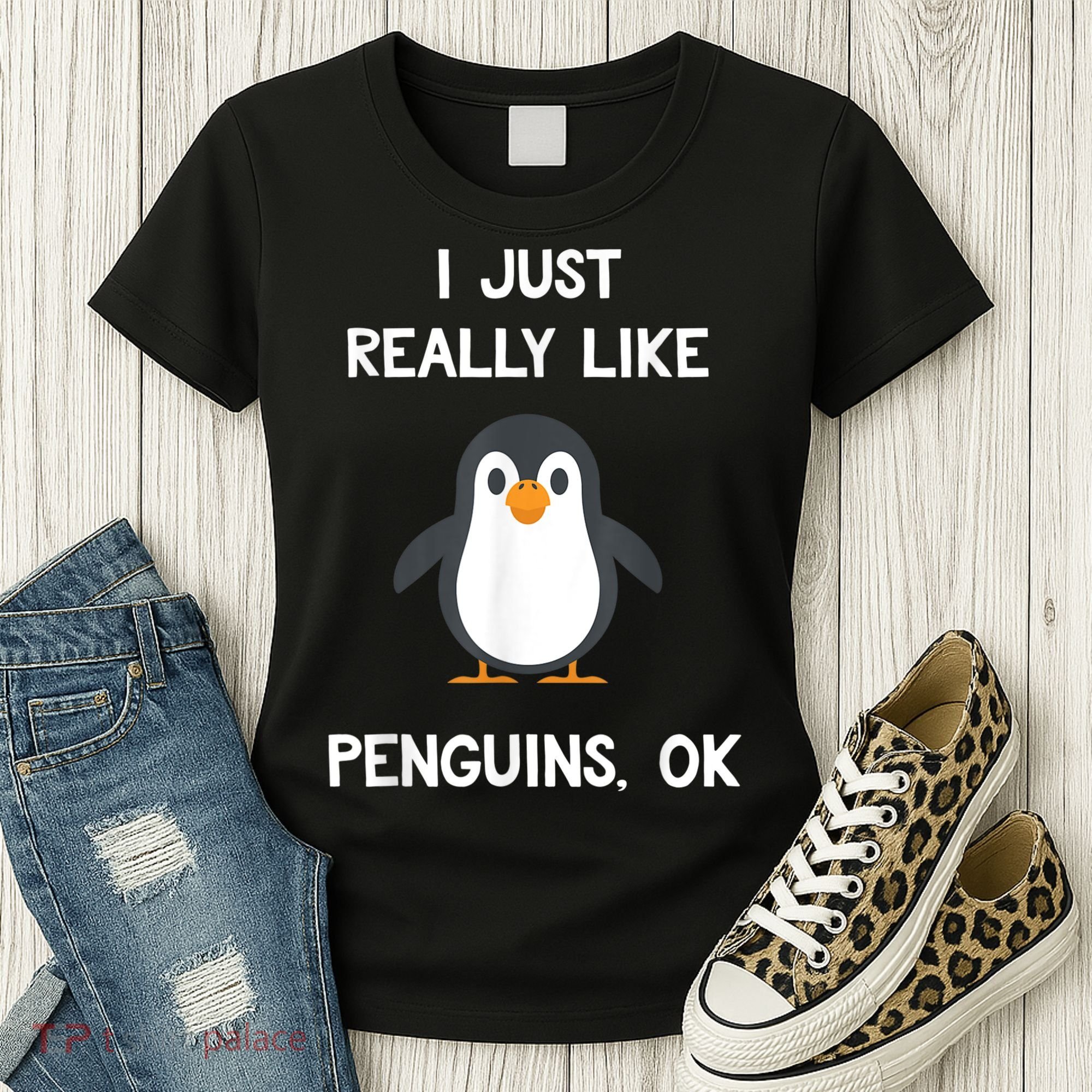 Funny Penguin I Just Really Like Penguins OK Women's T-Shirt