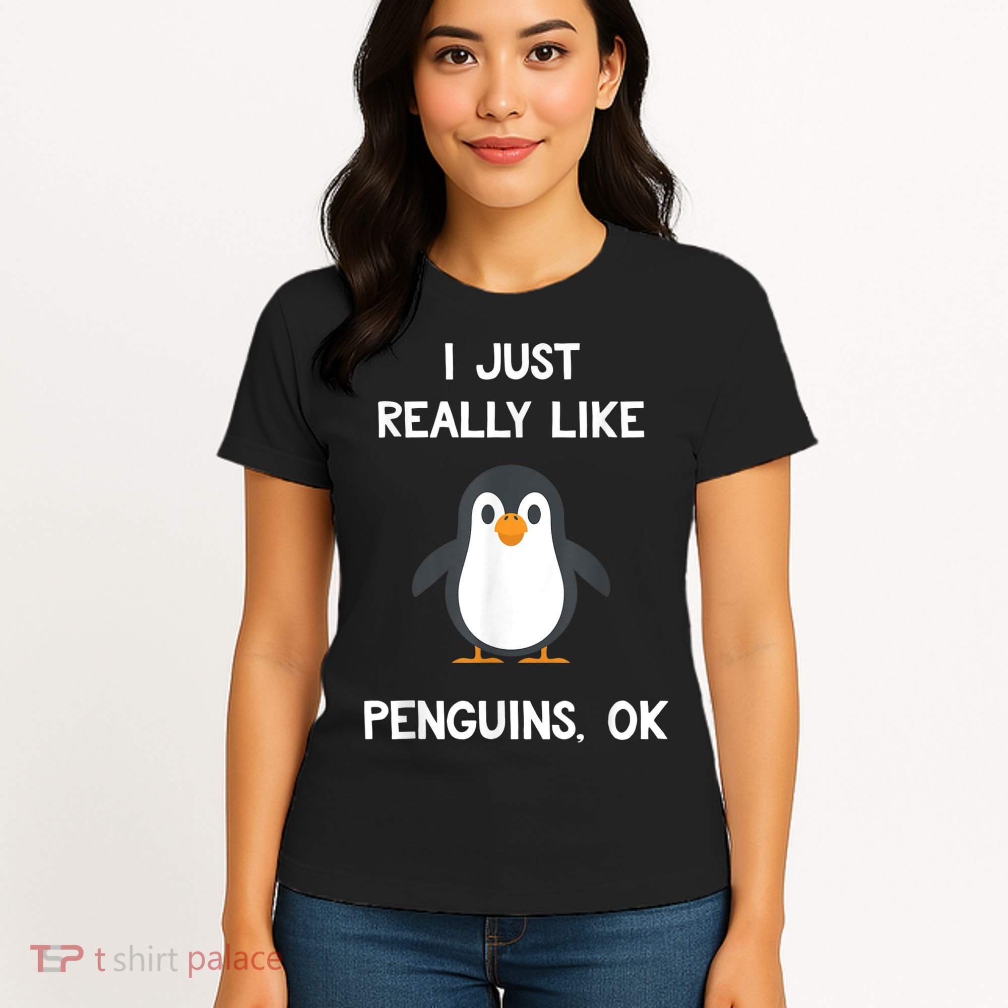 Funny Penguin I Just Really Like Penguins OK Women's T-Shirt