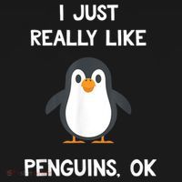Funny Penguin I Just Really Like Penguins OK Women's T-Shirt thumb 6