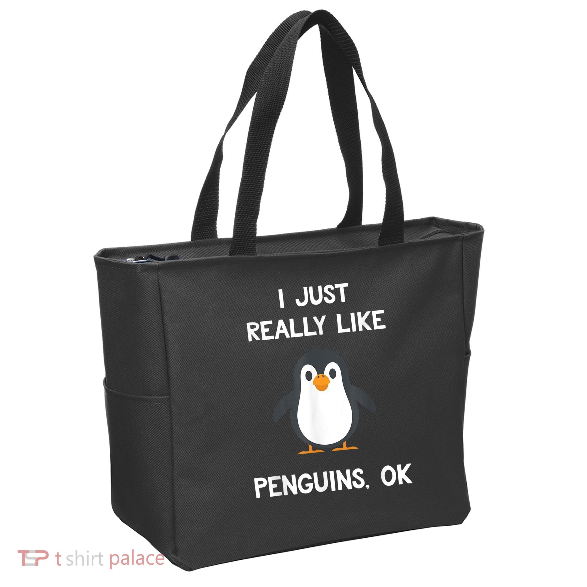 Funny Penguin I Just Really Like Penguins OK Tote Bag