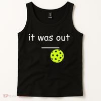 Funny Pickleball It Was Out Player Lover Friends  Tank Top thumb 2