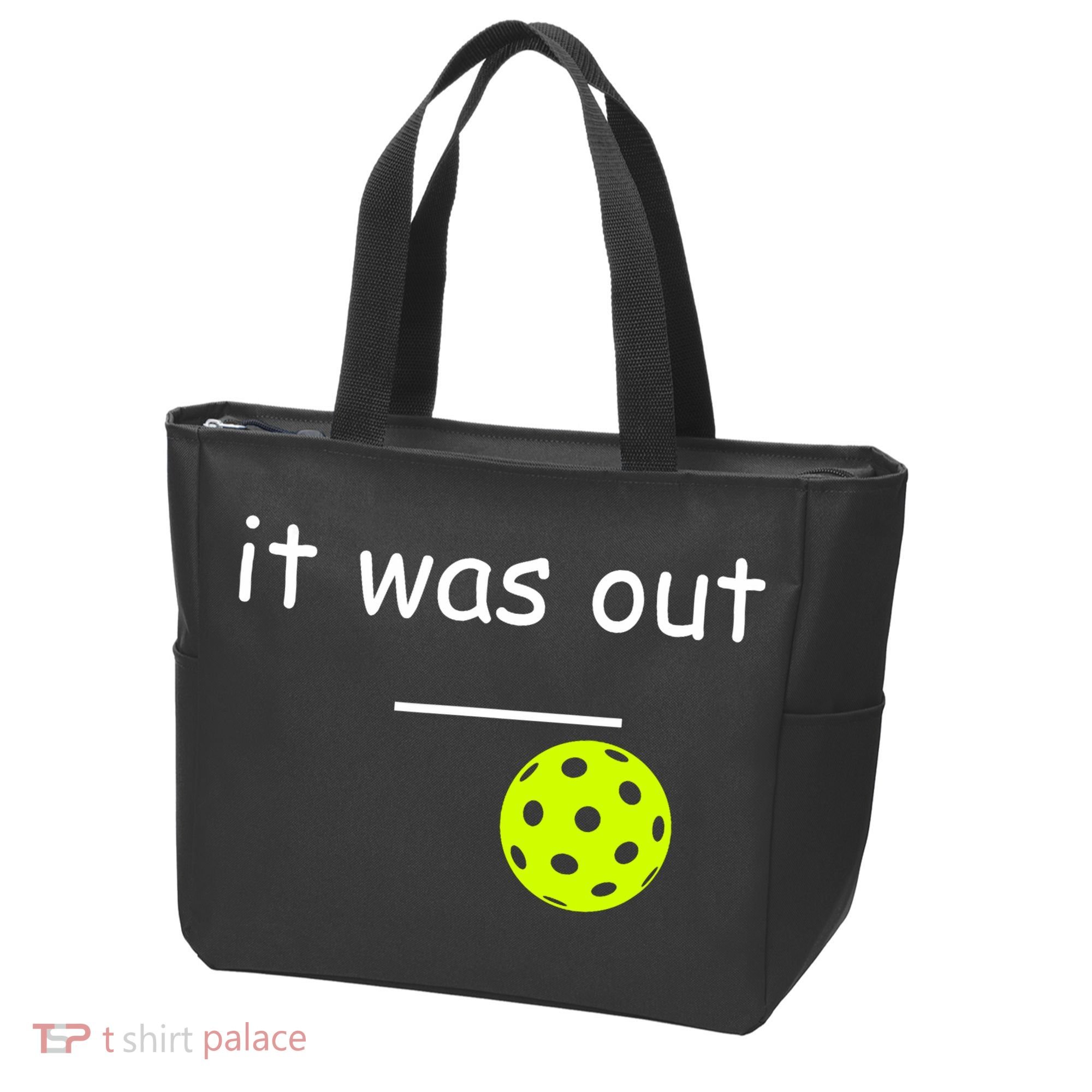 Funny Pickleball It Was Out Player Lover Friends  Tote Bag