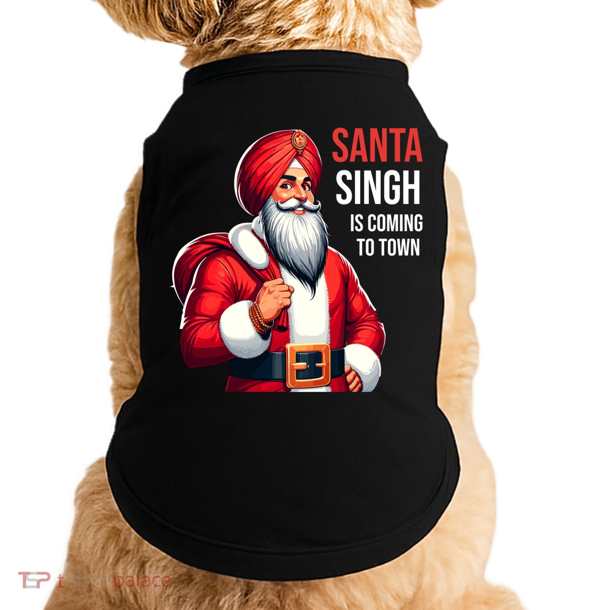 Funny Punjabi Indian Santa Singh Is Coming To Town Gift Doggie Tank