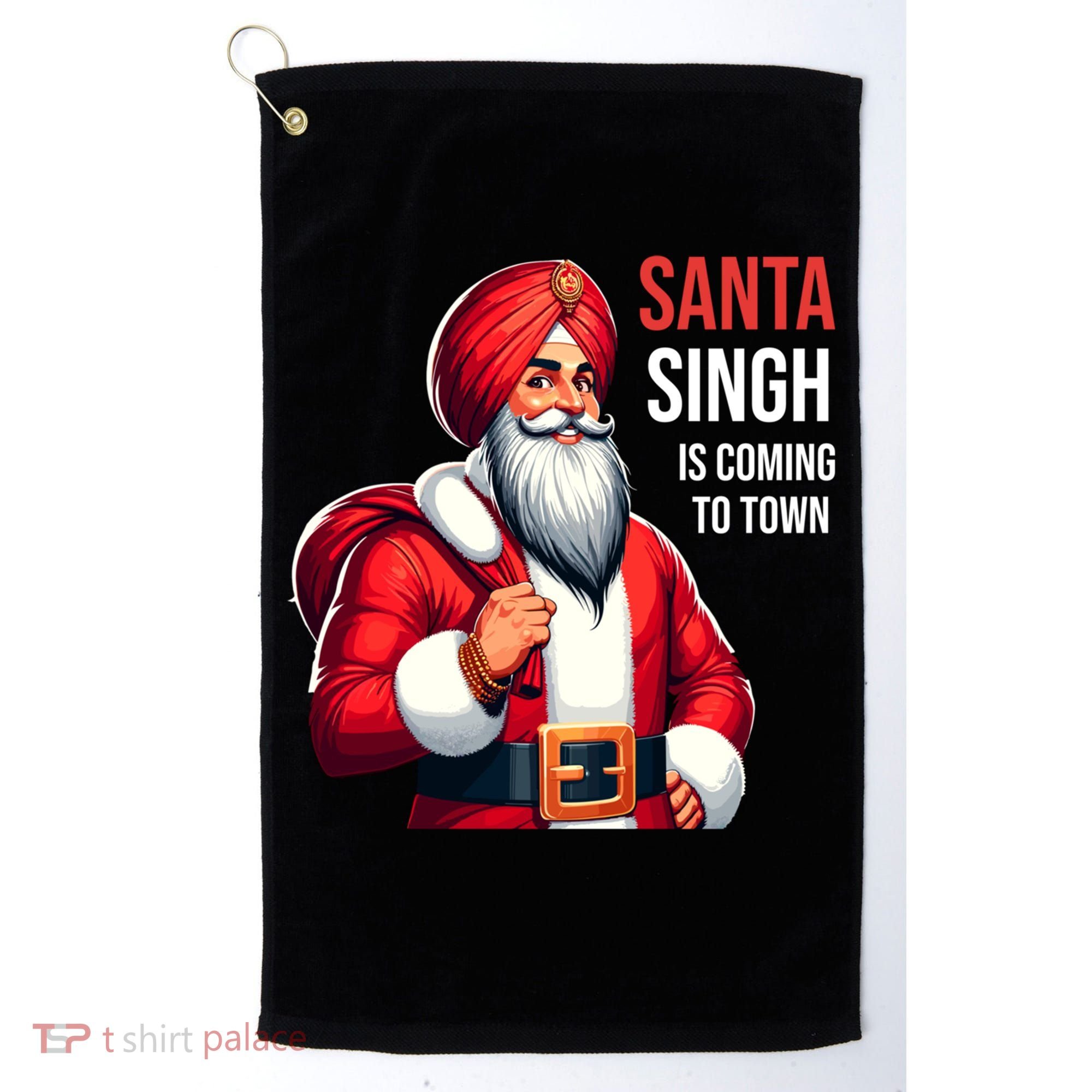 Funny Punjabi Indian Santa Singh Is Coming To Town Gift Golf Towel