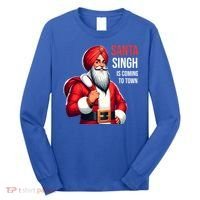 Funny Punjabi Indian Santa Singh Is Coming To Town Gift Long Sleeve Shirt thumb 0