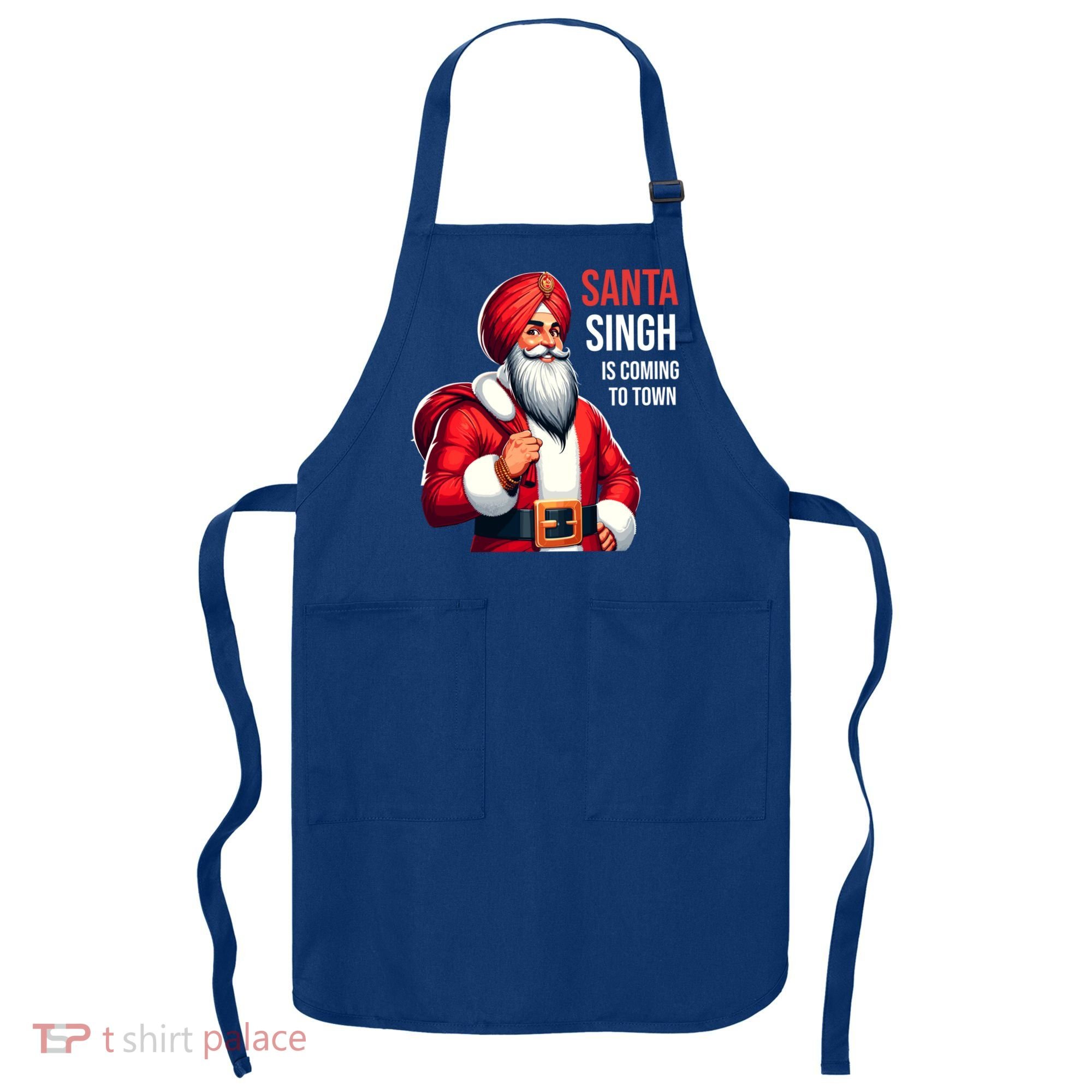 Funny Punjabi Indian Santa Singh Is Coming To Town Gift Apron