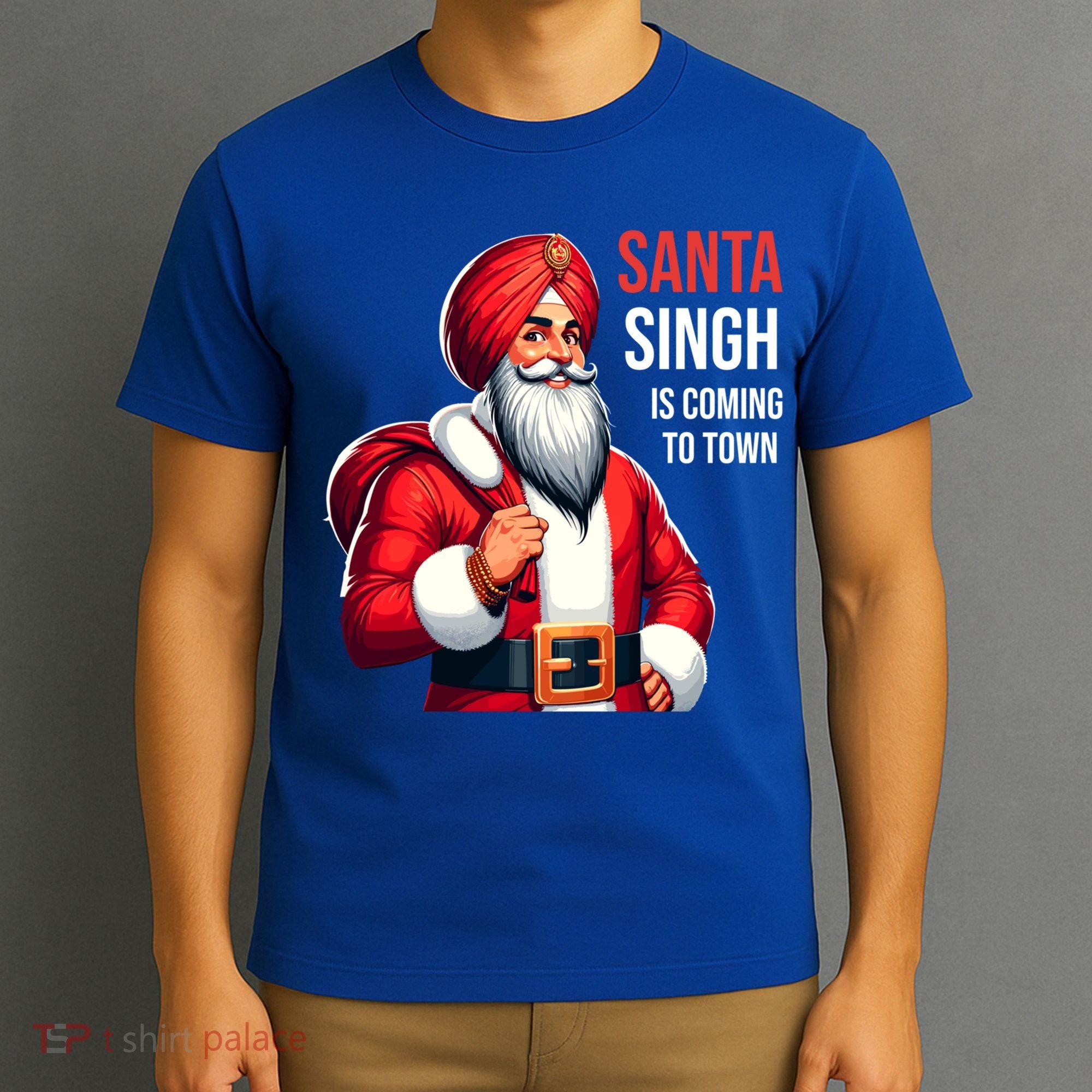 Funny Punjabi Indian Santa Singh Is Coming To Town Gift T-Shirt