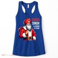 Funny Punjabi Indian Santa Singh Is Coming To Town Gift Women's Tank Top thumb 0