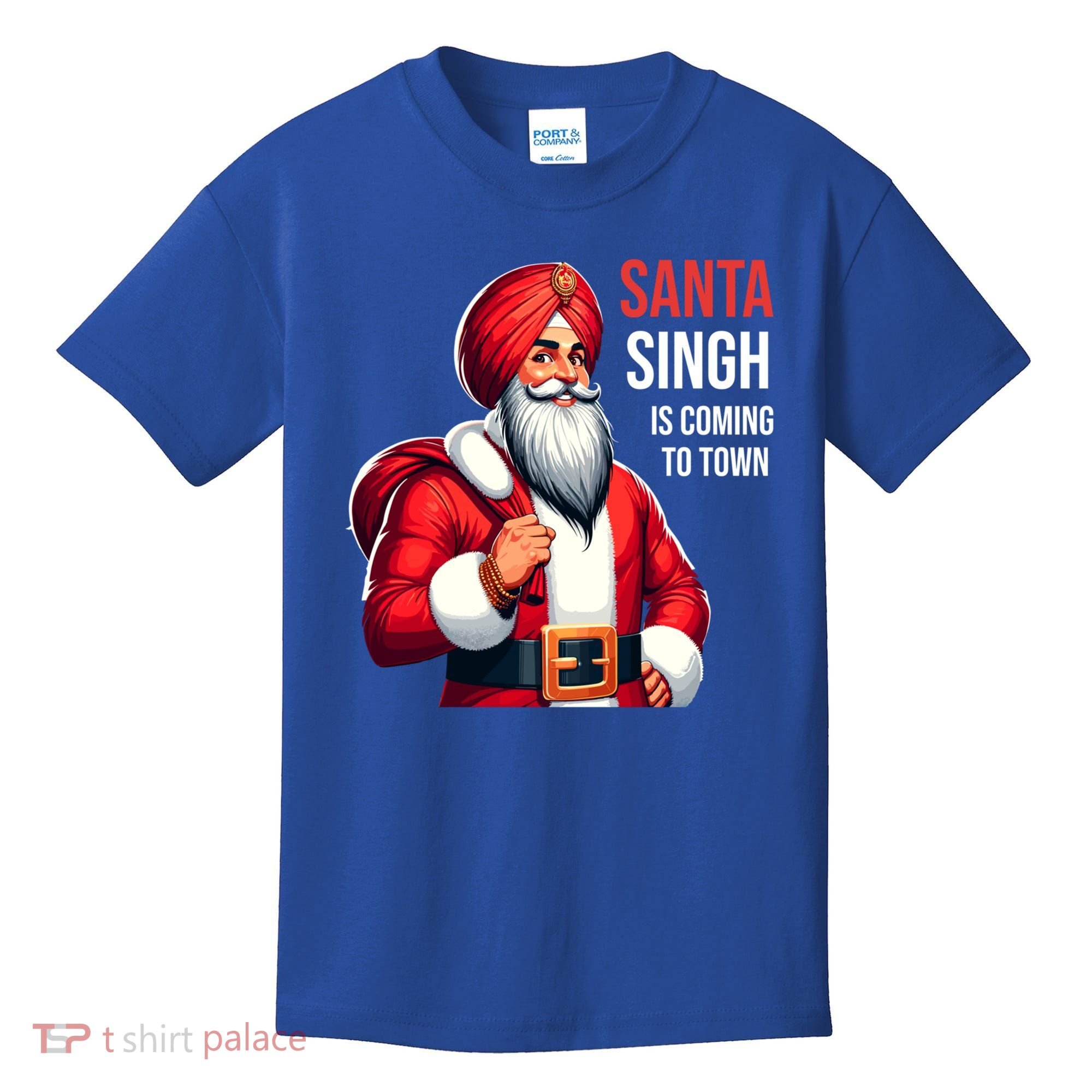 Funny Punjabi Indian Santa Singh Is Coming To Town Gift Kids T-Shirt